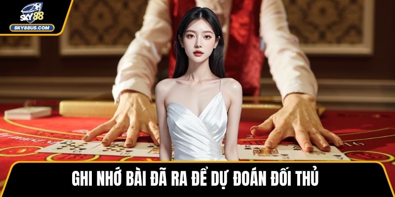 Ghi nhớ bài đã ra để dự đoán đối thủ